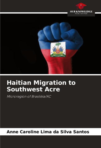 Haitian Migration to Southwest Acre