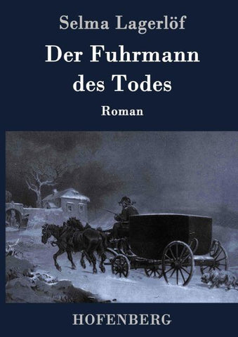 Der Fuhrmann des Todes