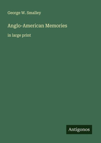 Anglo-American Memories