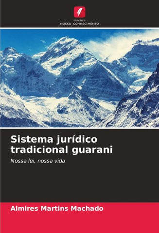 Sistema jurídico tradicional guarani