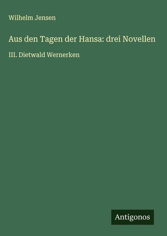 Aus den Tagen der Hansa: drei Novellen