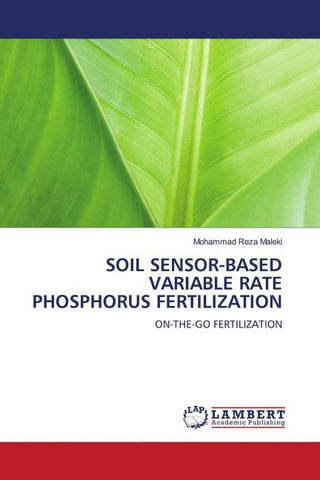 SOIL SENSOR-BASED VARIABLE RATE PHOSPHORUS FERTILIZATION