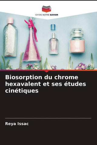 Biosorption du chrome hexavalent et ses études cinétiques
