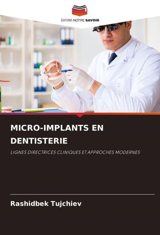MICRO-IMPLANTS EN DENTISTERIE