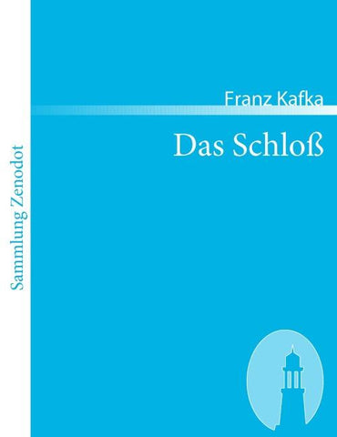 Das Schloß