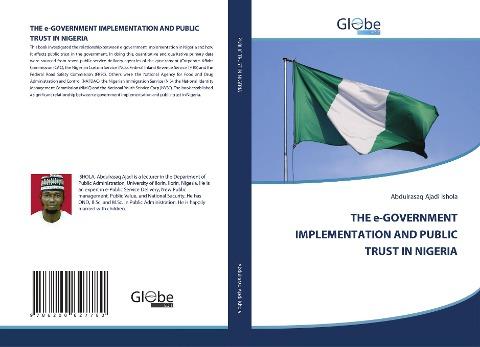 THE e-GOVERNMENT IMPLEMENTATION AND PUBLIC TRUST IN NIGERIA