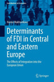 Determinants of FDI in Central and Eastern Europe