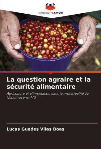 La question agraire et la sécurité alimentaire