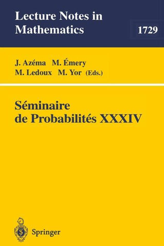 Seminaire de Probabilites XXXIV