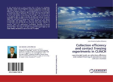 Collection efficiency  and contact freezing experiments in CLINCH