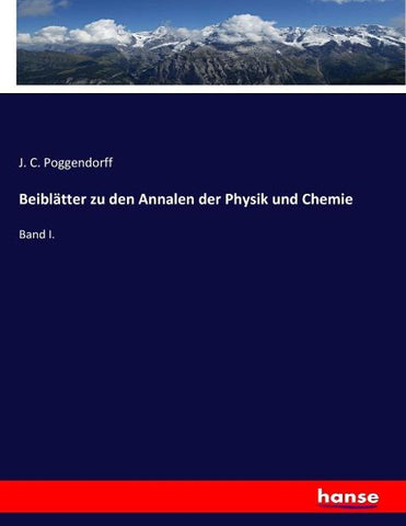 Beiblätter zu den Annalen der Physik und Chemie