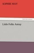Little Folks Astray