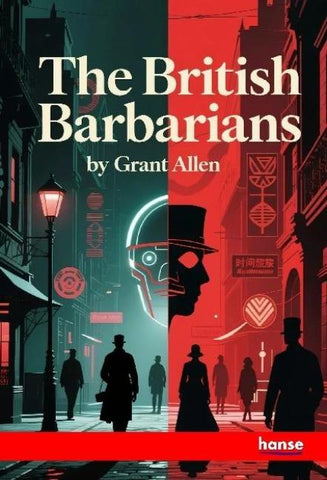 The British Barbarians