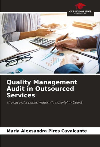 Quality Management Audit in Outsourced Services