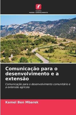 Comunicação para o desenvolvimento e a extensão