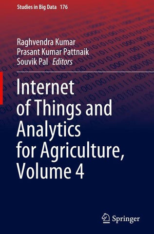 Internet of Things and Analytics for Agriculture, Volume 4