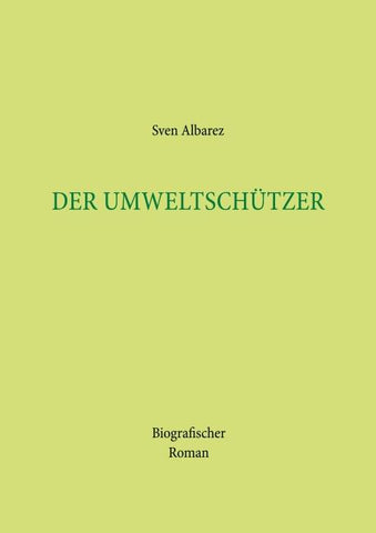 Der Umweltschützer