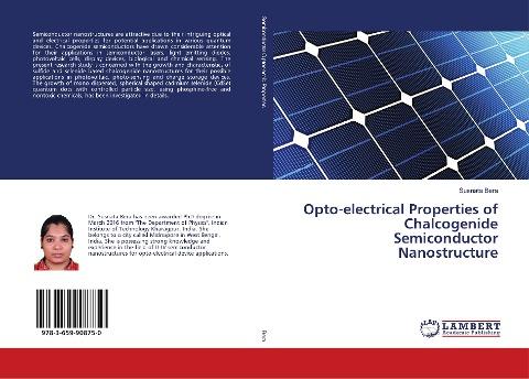 Opto-electrical Properties of Chalcogenide Semiconductor Nanostructure