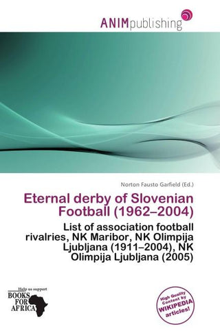 Eternal derby of Slovenian Football (1962-2004)