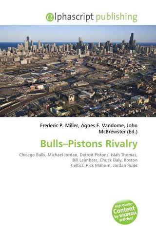 Bulls-Pistons Rivalry