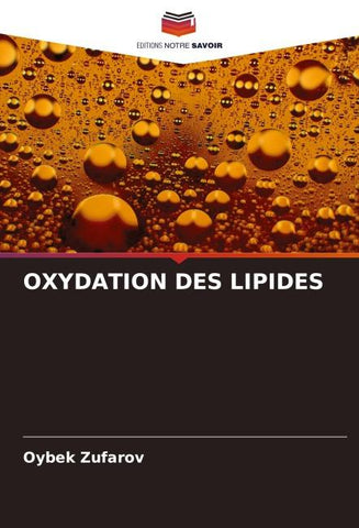 OXYDATION DES LIPIDES