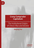 Crony Comprador Capitalism