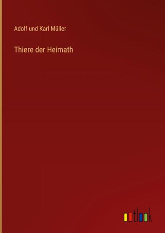 Thiere der Heimath