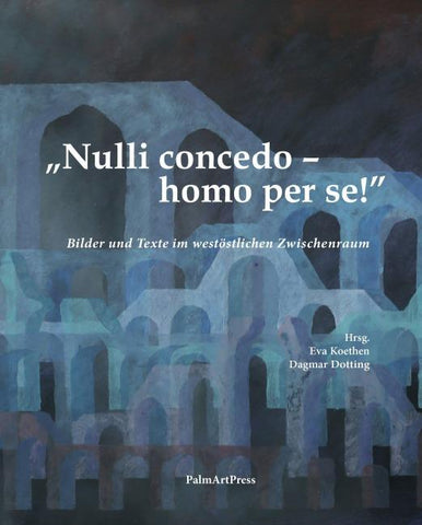 „Nulli concedo – homo per se!”