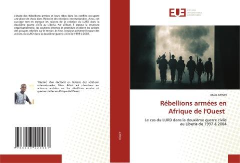Rébellions armées en Afrique de l'Ouest