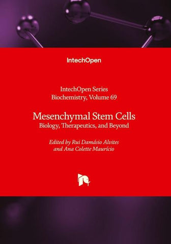 Mesenchymal Stem Cells - Biology, Therapeutics, and Beyond