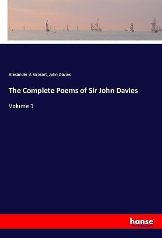The Complete Poems of Sir John Davies