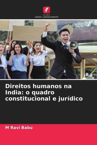 Direitos humanos na India: o quadro constitucional e jurídico