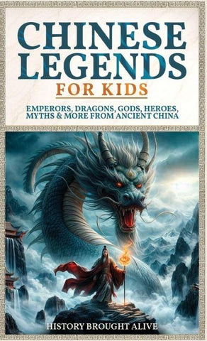 Chinese Legends For Kids