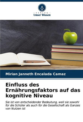 Einfluss des Ernährungsfaktors auf das kognitive Niveau