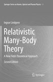 Relativistic Many-Body Theory