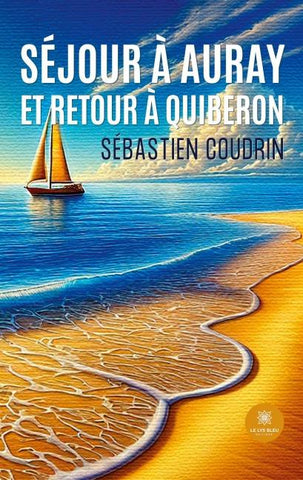 Séjour à Auray et retour à Quiberon