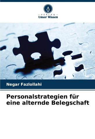 Personalstrategien für eine alternde Belegschaft