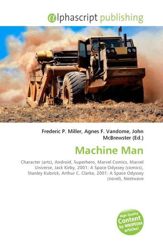 Machine Man
