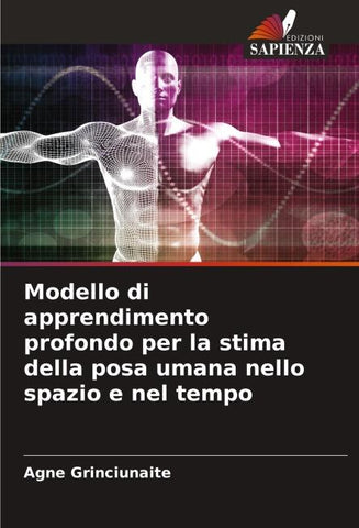 Modello di apprendimento profondo per la stima della posa umana nello spazio e nel tempo