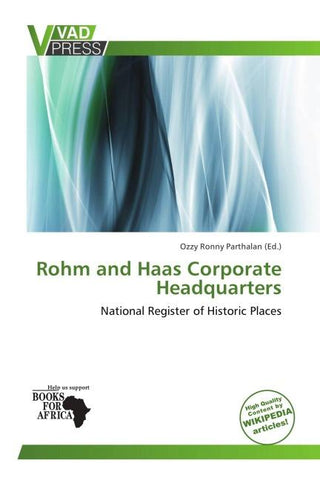 Rohm and Haas Corporate Headquarters