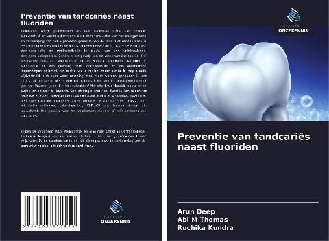 Preventie van tandcariës naast fluoriden
