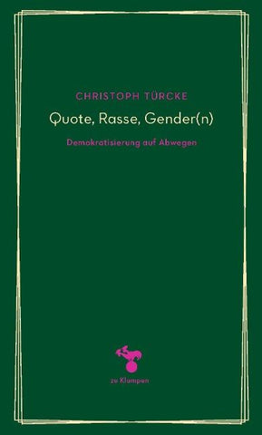 Quote, Rasse, Gender(n)