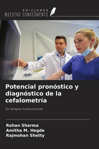 Potencial pronóstico y diagnóstico de la cefalometría