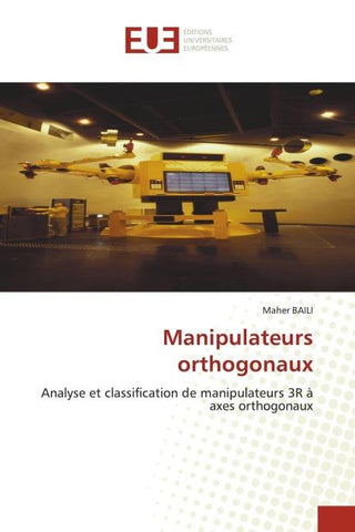 Manipulateurs orthogonaux