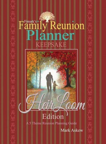 Fimark's Family Reunion Planning Keepsake & Heirloom Edition