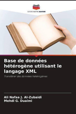 Base de données hétérogène utilisant le langage XML
