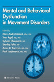 Mental and Behavioral Dysfunction in Movement Disorders