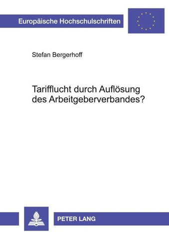 Tarifflucht durch Auflösung des Arbeitgeberverbandes?