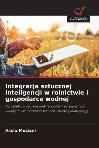 Integracja sztucznej inteligencji w rolnictwie i gospodarce wodnej