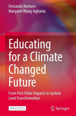 Educating for a Climate Changed Future